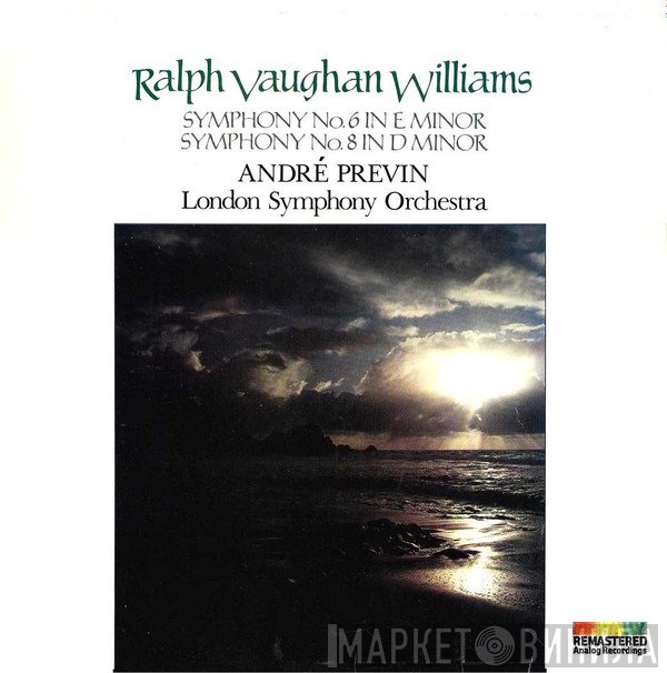 André Previn, The London Symphony Orchestra, Ralph Vaughan Williams - Symphony No. 6 In E Minor / Symphony No. 8 In D Minor