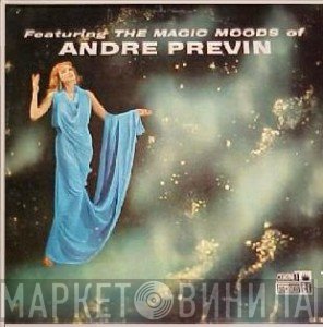 André Previn, Mike Di Napoli's Trio - Featuring The Magic Moods Of Andre Previn