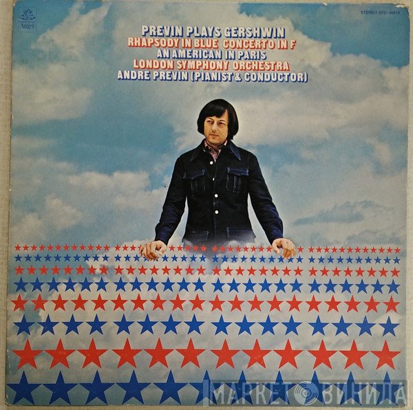 André Previn Plays George Gershwin, The London Symphony Orchestra  - Rhapsody In Blue • Concerto In F • An American In Paris