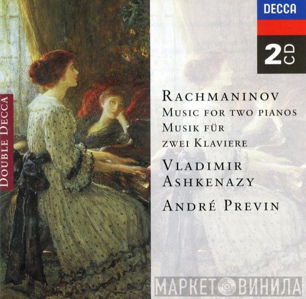 André Previn, Sergei Vasilyevich Rachmaninoff, Vladimir Ashkenazy - Music For Two Pianos