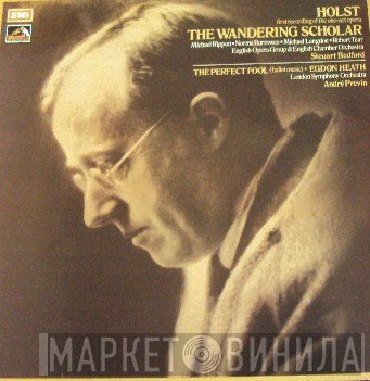 André Previn, The London Symphony Orchestra, Gustav Holst, English Chamber Orchestra, The English Opera Group, Steuart Bedford - The Wandering Scholar