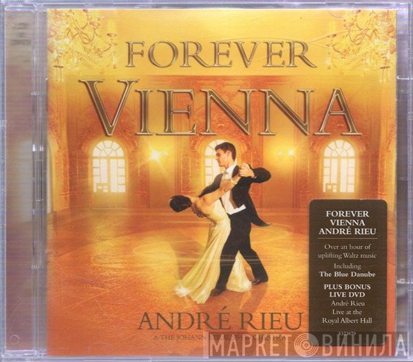 André Rieu, Johann Strauß Orchestra - Forever Vienna