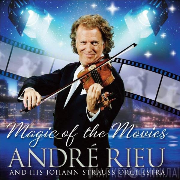 André Rieu, Johann Strauß Orchestra - Magic Of The Movies