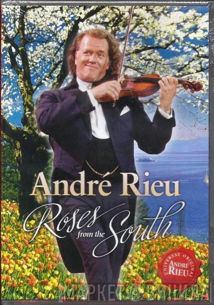 André Rieu  - Roses From The South