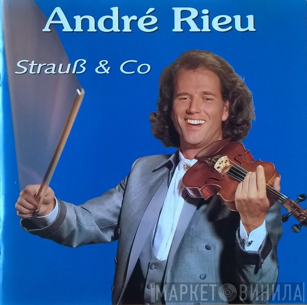 André Rieu  - Strauß & Co