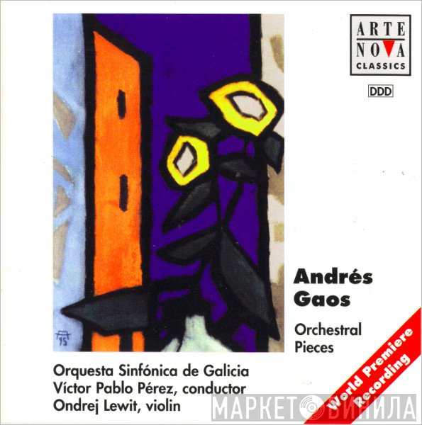 Andrés Gaos Berea, Víctor Pablo Pérez, Orquesta Sinfónica de Galicia, Ondrej Lewit - Orchestral Pieces