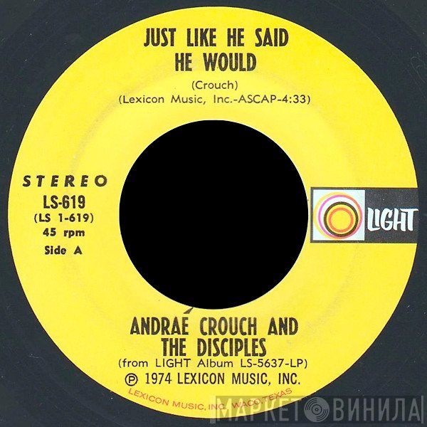 Andraé Crouch & The Disciples - Just Like He Said He Would