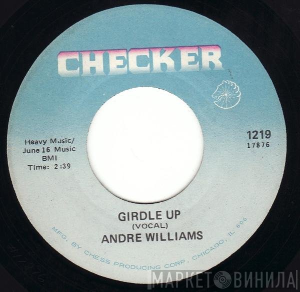 Andre Williams   - Girdle Up