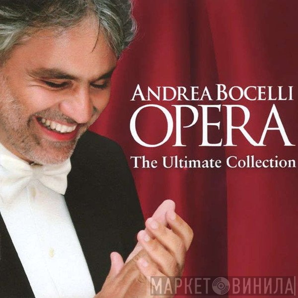 Andrea Bocelli  - Opera The Ultimate Collection