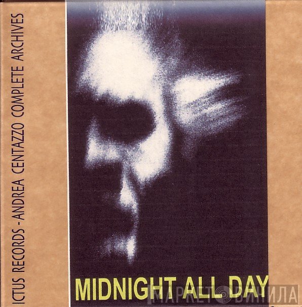 Andrea Centazzo  - Midnight All Day