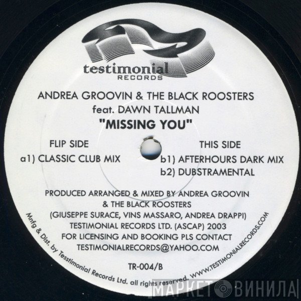 Andrea Groovin, The Black Roosters, Dawn Tallman - Missing You