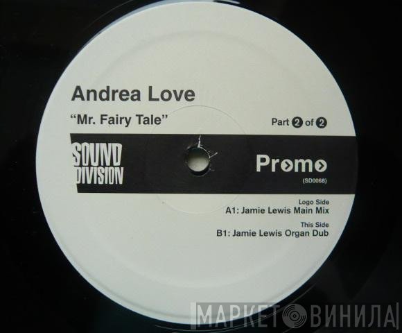 Andrea Love - Mr. Fairy Tale