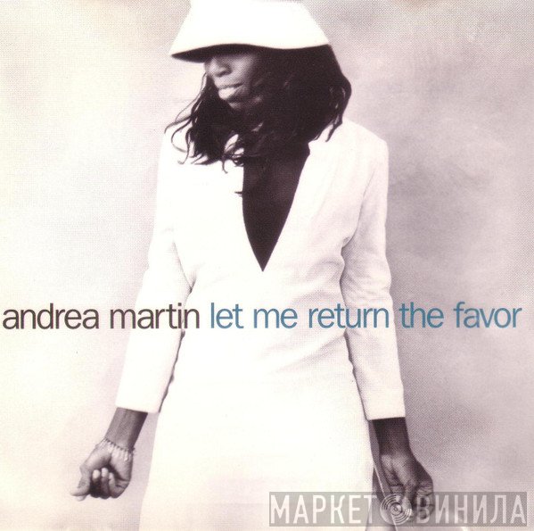 Andrea Martin  - Let Me Return The Favor