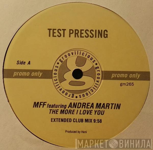 Andrea Martin, MFF - The More I Love You