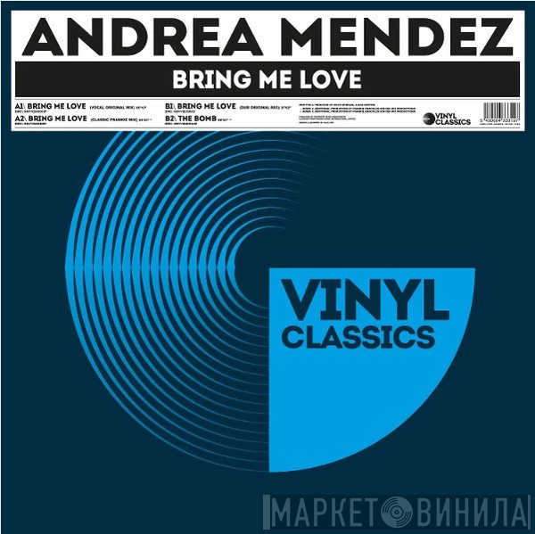 Andrea Mendez - Bring Me Love
