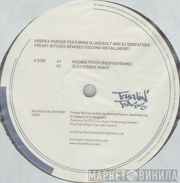 Andrea Parker, DJ Assault, DJ Godfather - Freaky Bitches Remixes (Second Installment)
