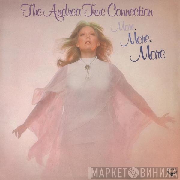 Andrea True Connection  - More, More, More