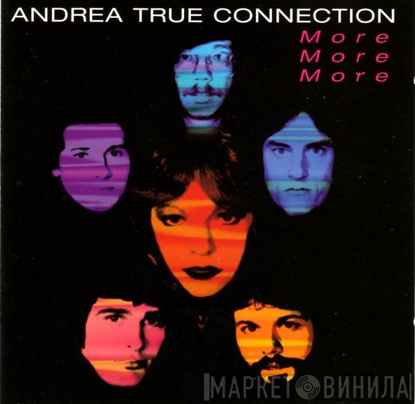 Andrea True Connection  - More More More