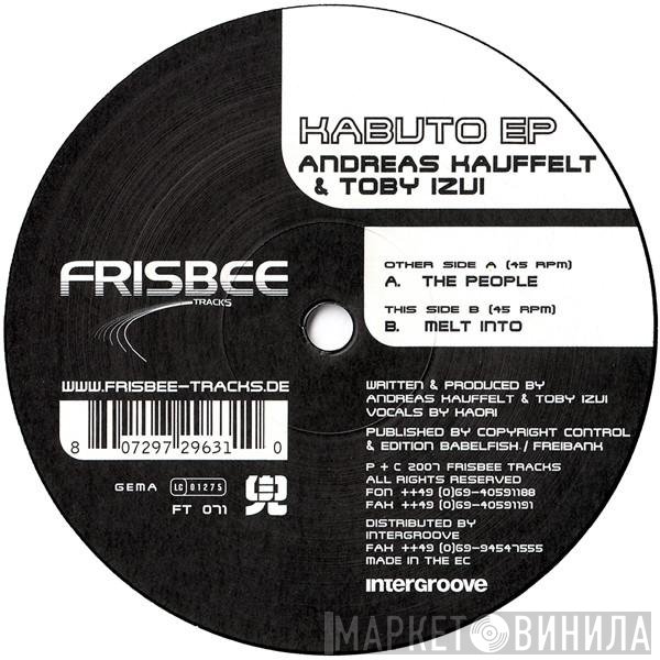 Andreas Kauffelt & Toby Izui  - Kabuto EP