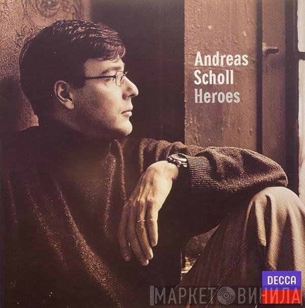 Andreas Scholl - Heroes