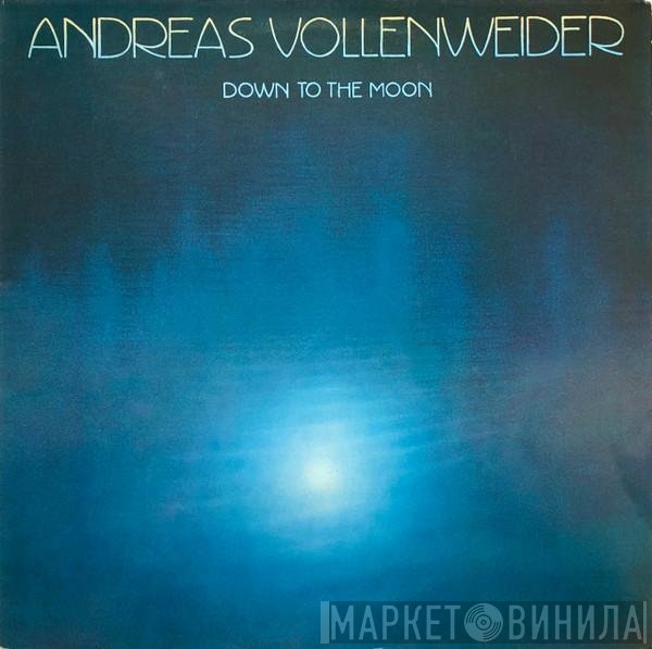 Andreas Vollenweider - Down To The Moon