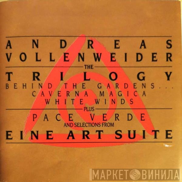 Andreas Vollenweider  - The Trilogy
