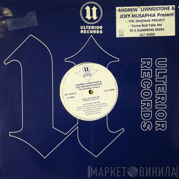 Andrew "Doc" Livingstone, Joey Musaphia, Zanzibar Project - Come And Take Me