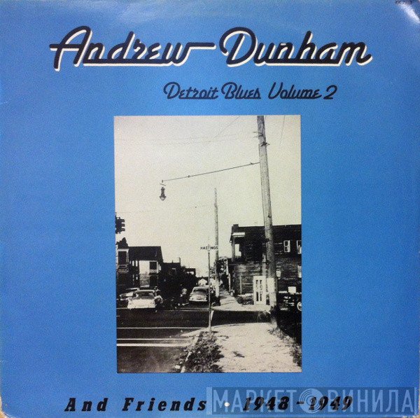 Andrew Dunham, Sylvester Cotton - Detroit Blues Volume 2