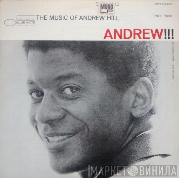 Andrew Hill  - Andrew!!!