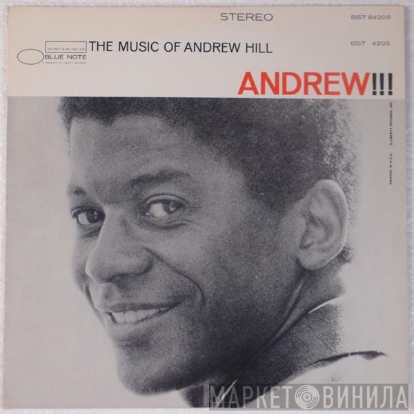 Andrew Hill  - Andrew!!!