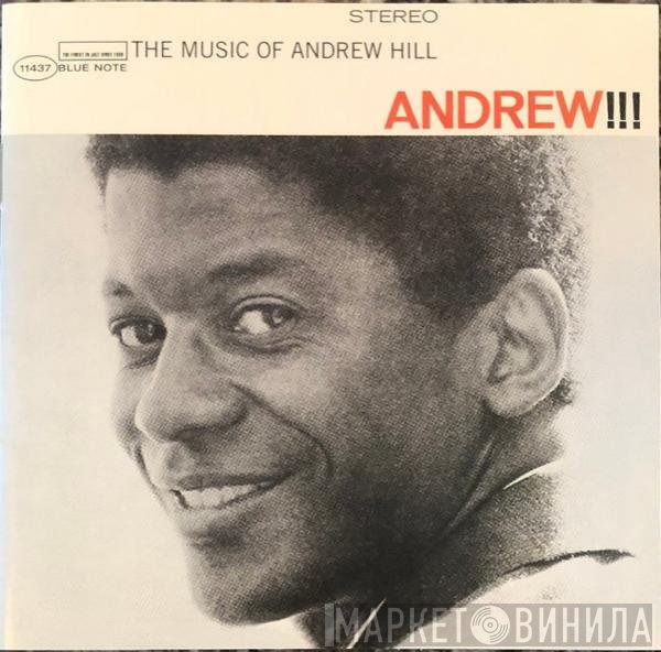 Andrew Hill  - Andrew!!!