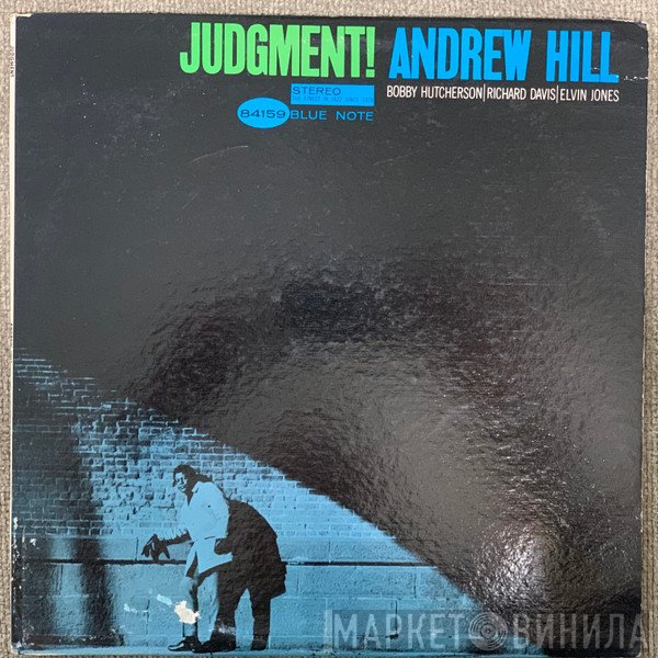 Andrew Hill  - Judgment!