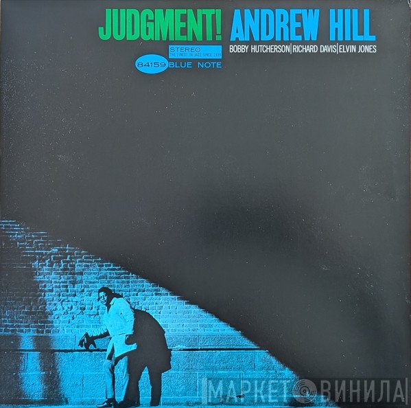 Andrew Hill - Judgment!