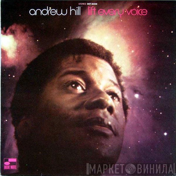 Andrew Hill  - Lift Every Voice