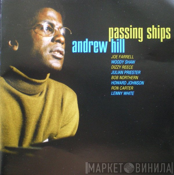 Andrew Hill  - Passing Ships