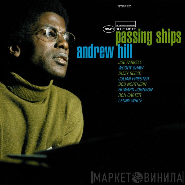 Andrew Hill  - Passing Ships