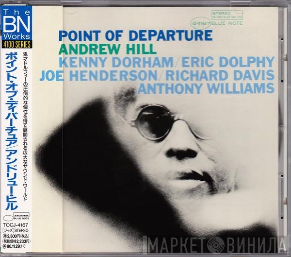Andrew Hill  - Point Of Departure