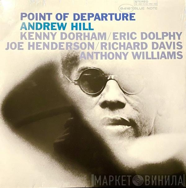 Andrew Hill  - Point Of Departure