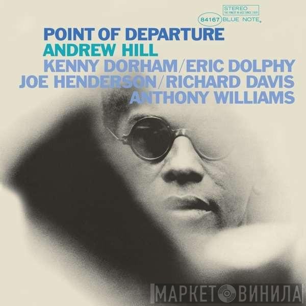 Andrew Hill  - Point Of Departure