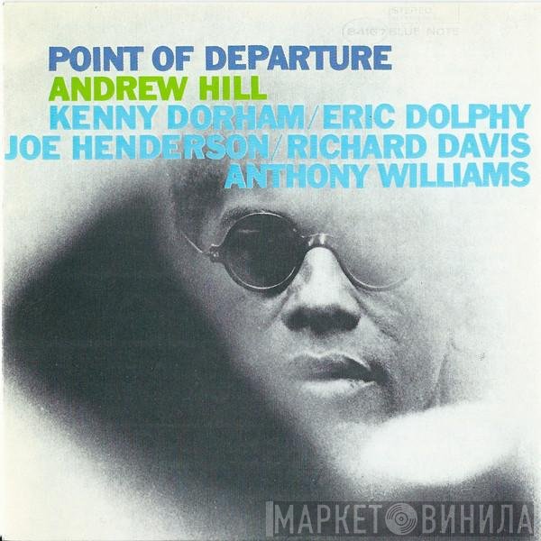 Andrew Hill  - Point Of Departure