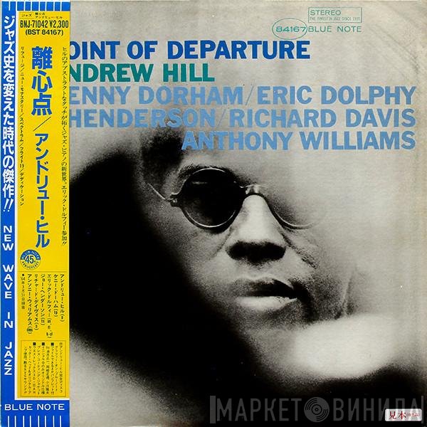 Andrew Hill  - Point Of Departure