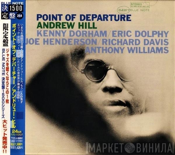 Andrew Hill  - Point Of Departure