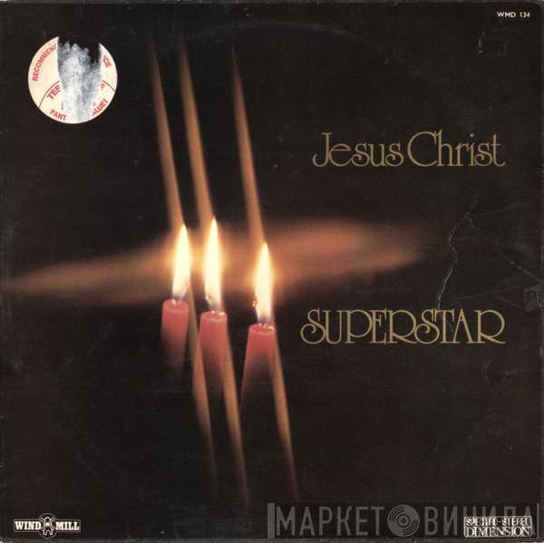 Andrew Lloyd Webber And Tim Rice - Jesus Christ Superstar