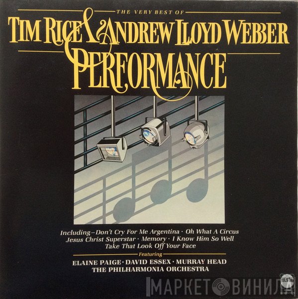 Andrew Lloyd Webber And Tim Rice - Performance - The Very Best Of Tim Rice & Andrew Lloyd Webber