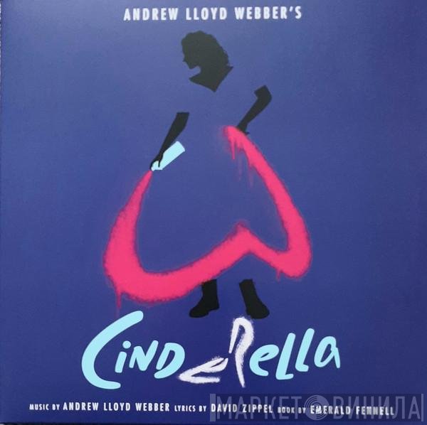Andrew Lloyd Webber  - Cinderella