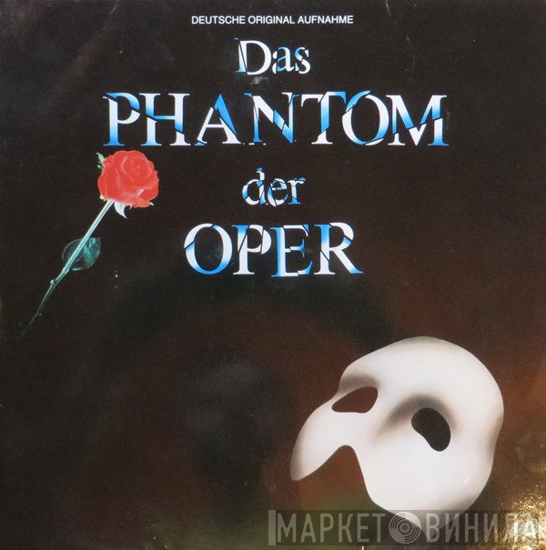 Andrew Lloyd Webber  - Das Phantom Der Oper