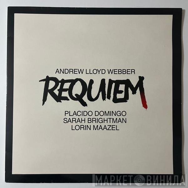 Andrew Lloyd Webber, Placido Domingo, Sarah Brightman, Lorin Maazel, Paul Miles-Kingston  - Requiem