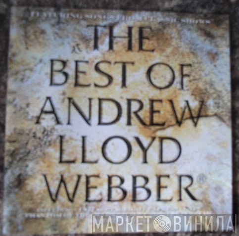 Andrew Lloyd Webber - The Best Of Andrew Lloyd Webber