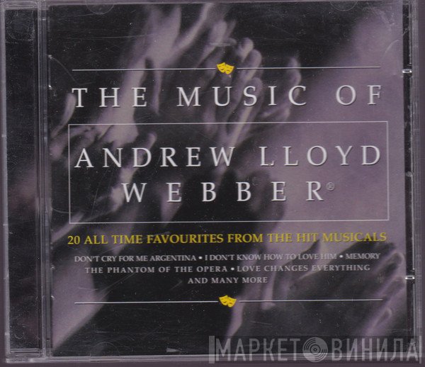 Andrew Lloyd Webber - The Music Of Andrew Lloyd Webber