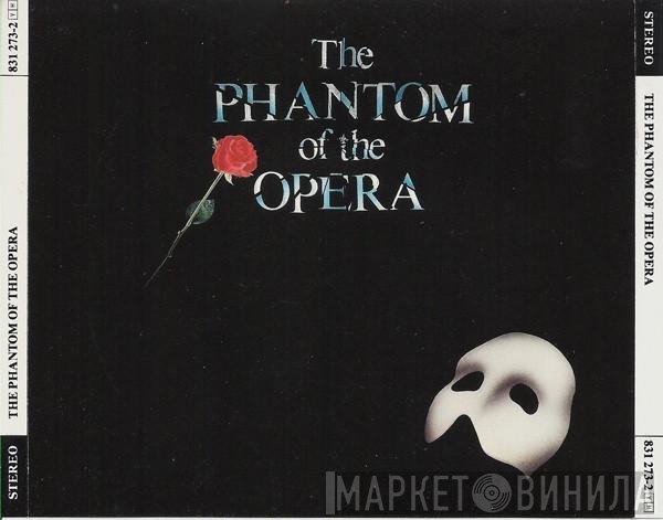 Andrew Lloyd Webber - The Phantom Of The Opera